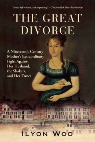 The Great Divorce: A Nineteenth-Century Mother&rsquo;s Extraordinary Fight against…