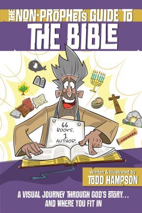 The Non-Prophet&rsquo;s Guide to the Bible: A Visual Journey Through God&rsquo;s Sto .. NEW