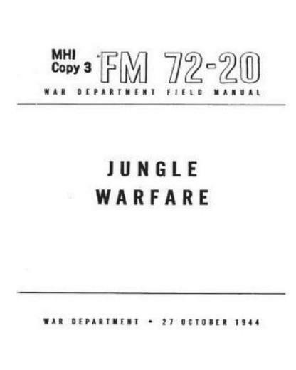 Fm 72-20 Jungle Warfare(1944) By United States War Department General Staff