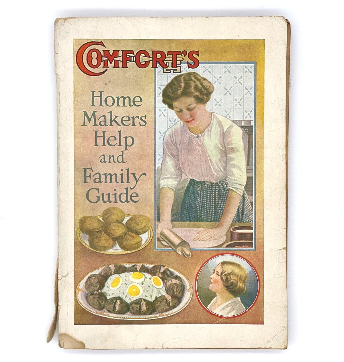 Comfort&rsquo;s Home Makers Help Family Guide Recipes Vintage Copyright 1919-192 pages