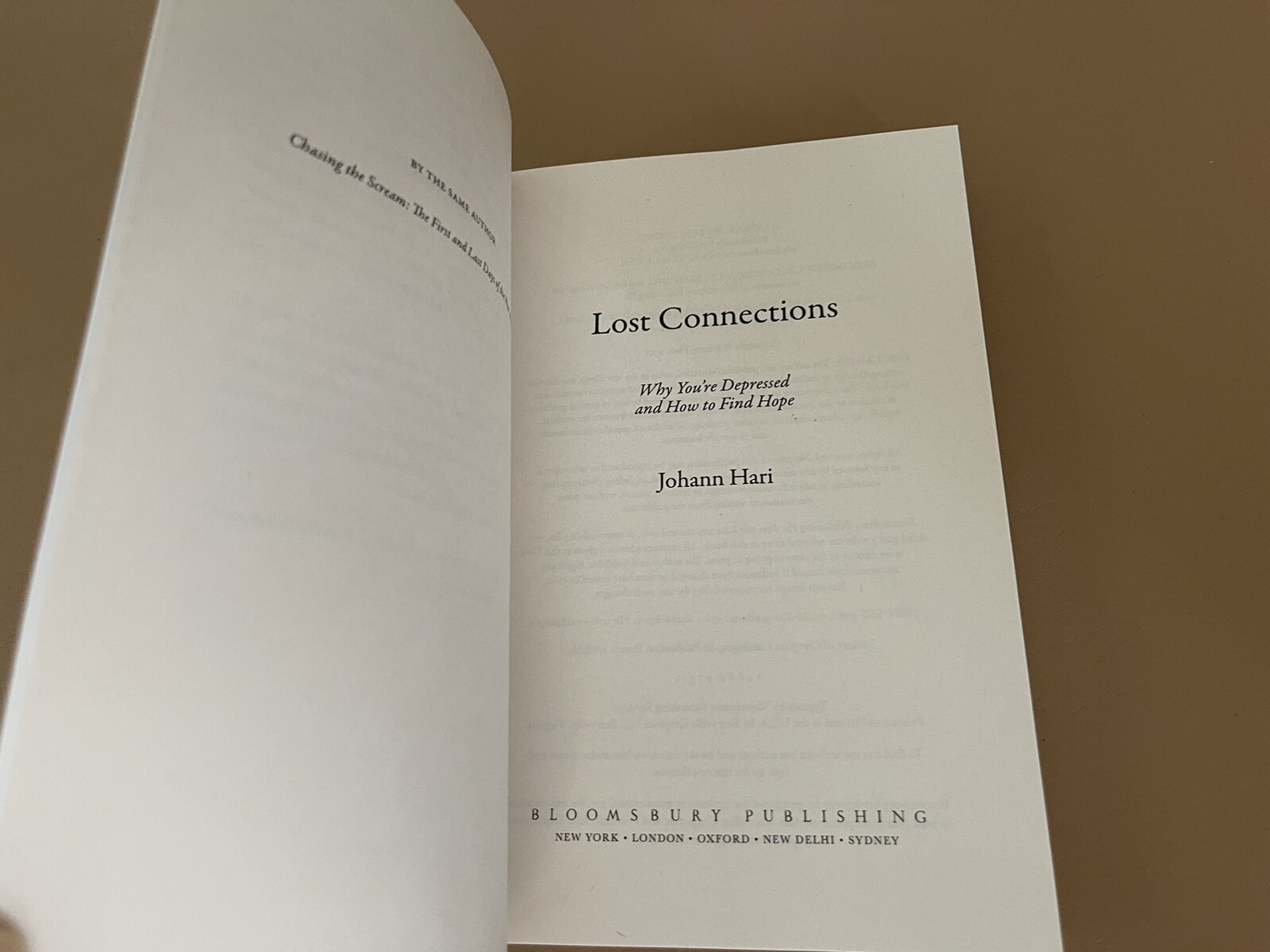 Lost Connections : Why You&rsquo;re Depressed and How to Find Hope by Johann Hari Book