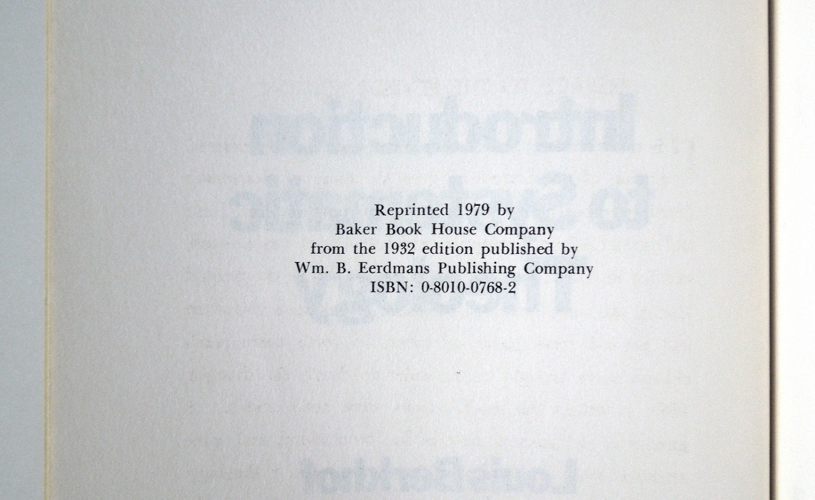 Introduction to Systematic Theology – Louis Berkhof, 1979 sc, Baker Book House