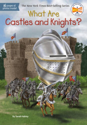 What Are Castles and Knights (What Was) – Paperback By Fabiny, Sarah – GOOD