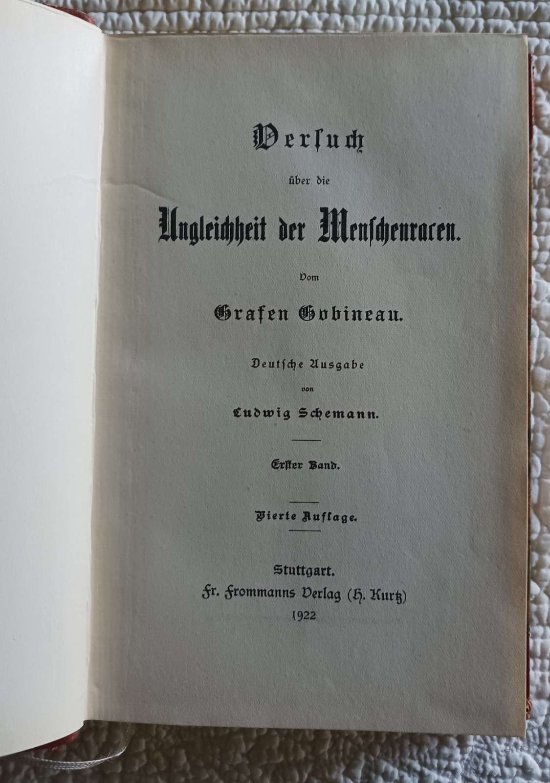 Versuch über die Ungleichheit Der Menschenracen, Gobineau, Volumes 1 & II, 1922