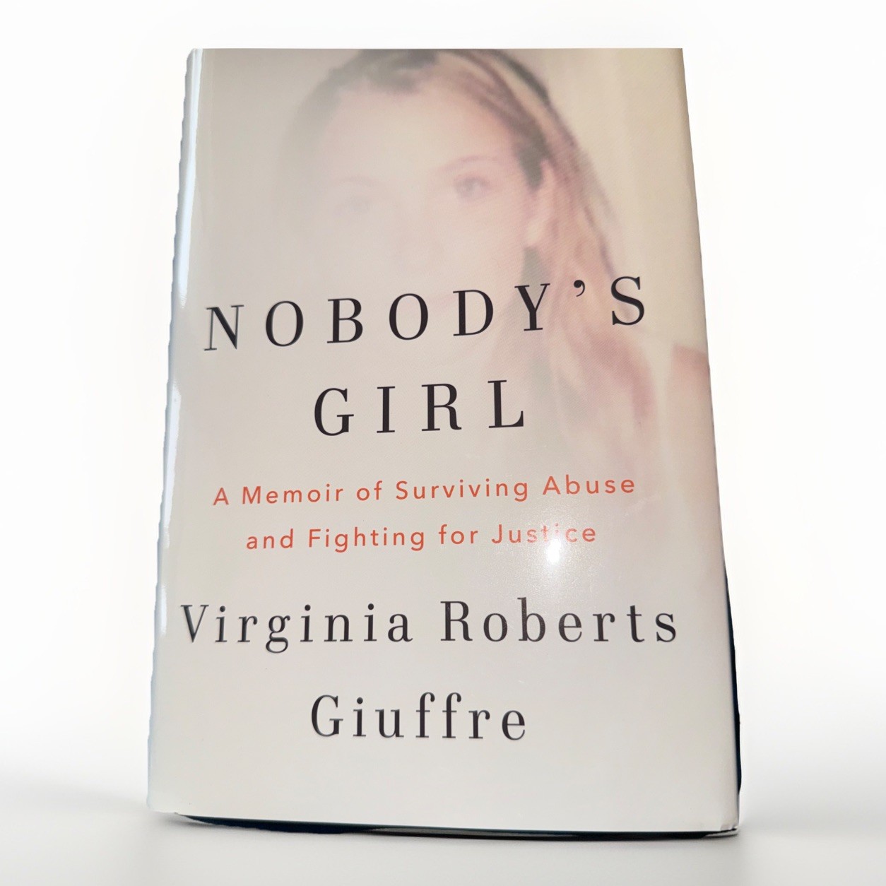 NOBODY&rsquo;S GIRL Memoir Surviving Abuse Virginia Roberts Giuffre New EPSTEIN HCDJ