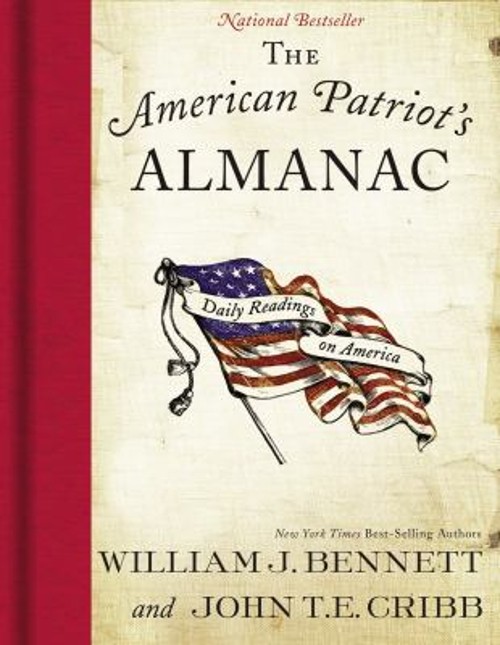 The American Patriot&rsquo;s Almanac : Daily Readings on America Hardco