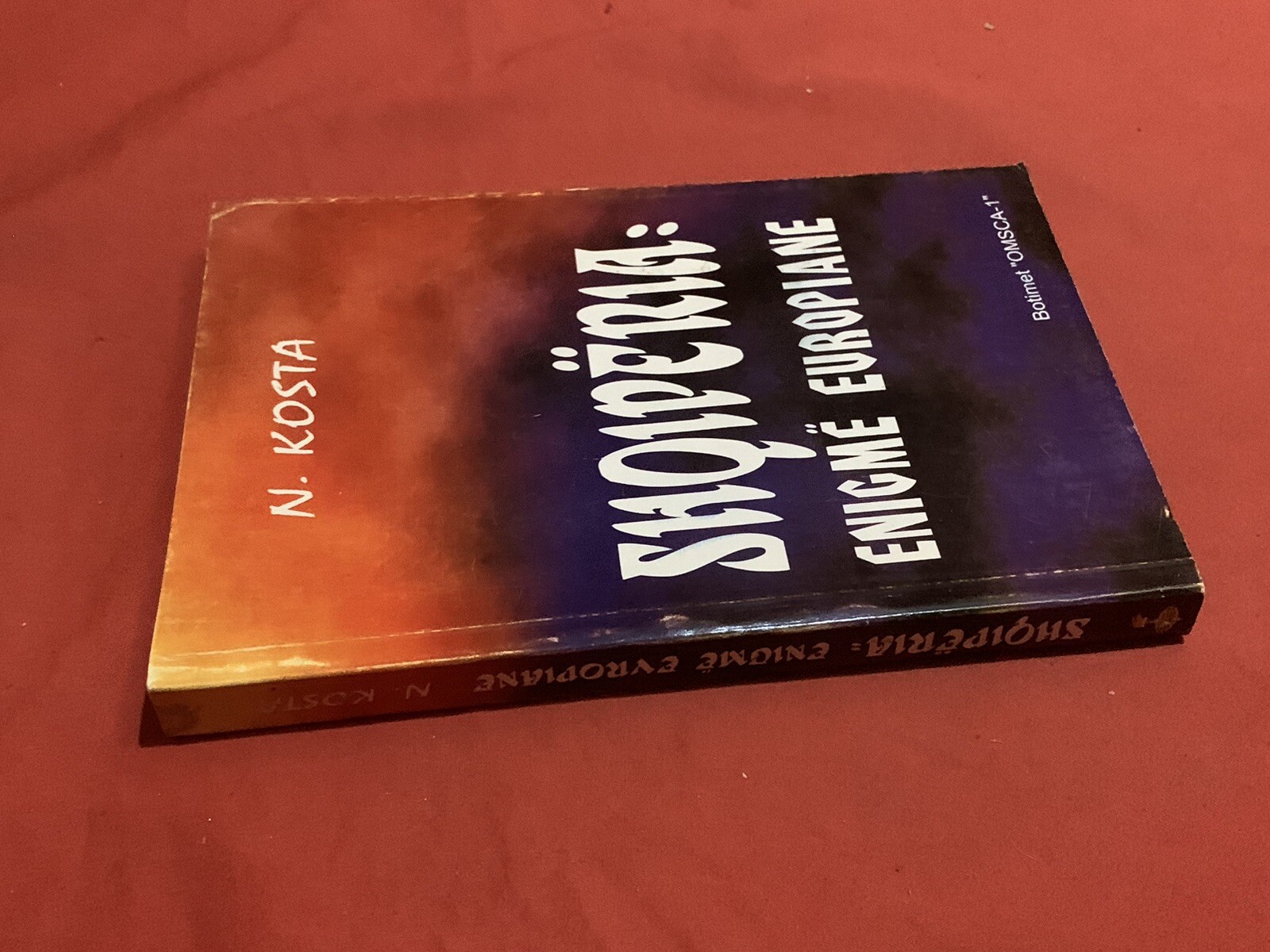 OLD ALBANIAN BOOK-NIKOLLAQ KOSTA-SHQIPERIA ENIGME EUROPIANE-1995-269 pages