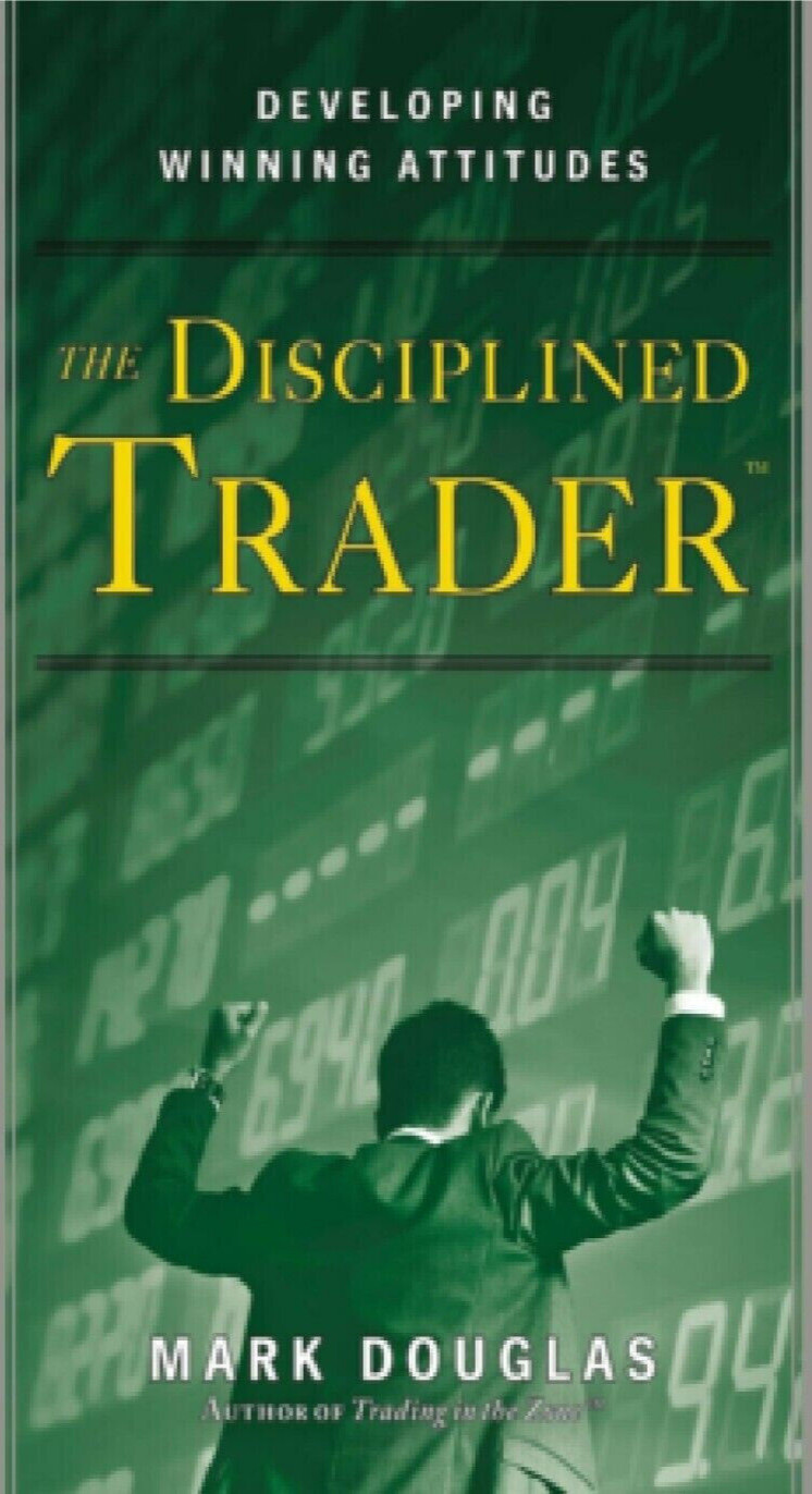The Disciplined Trader & Trading In The Zone PAPERBACK Book P914