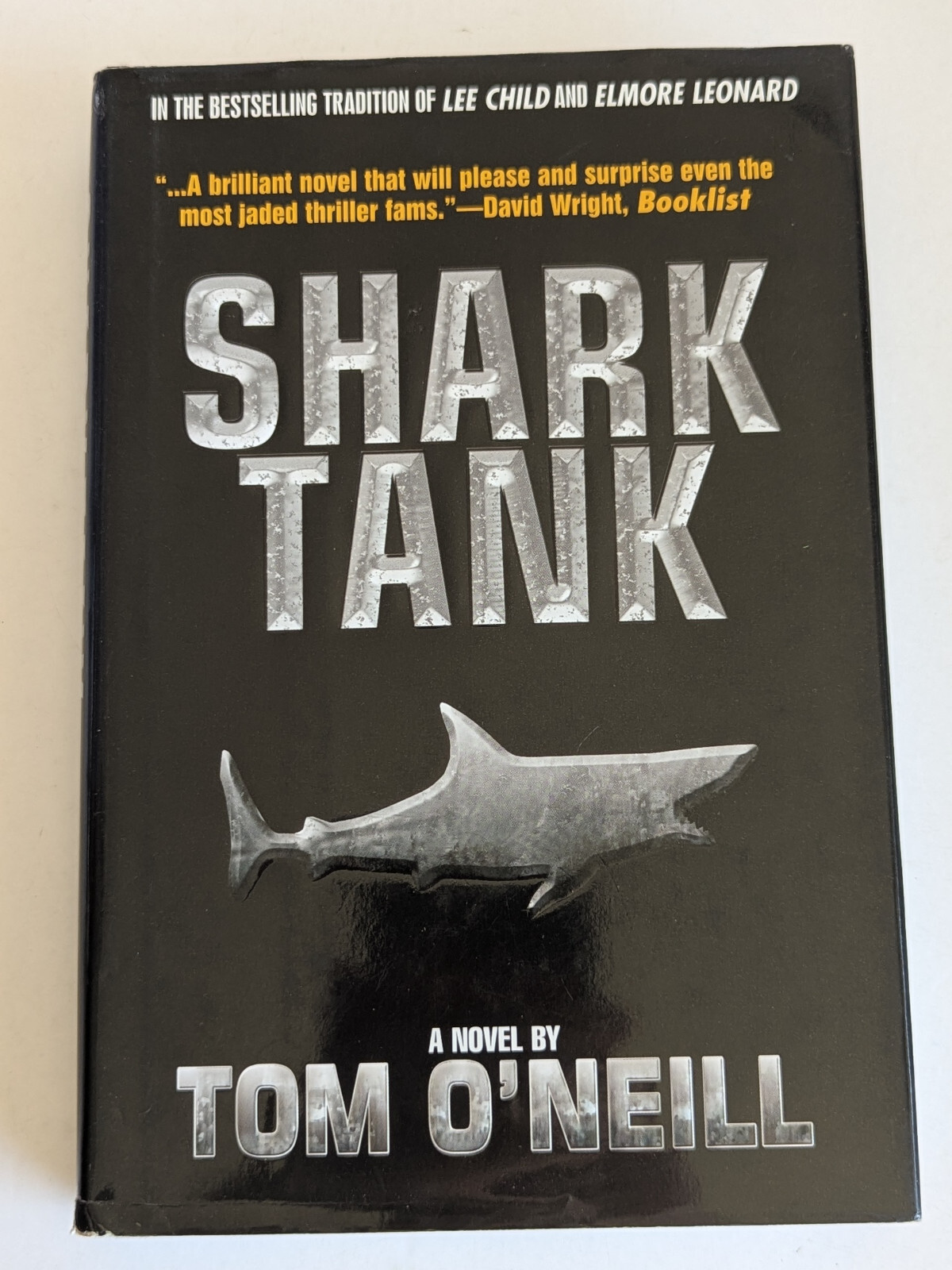 Shark Tank by Tom O&rsquo;Neill Hardcover GC PreOwned Fiction Thriller