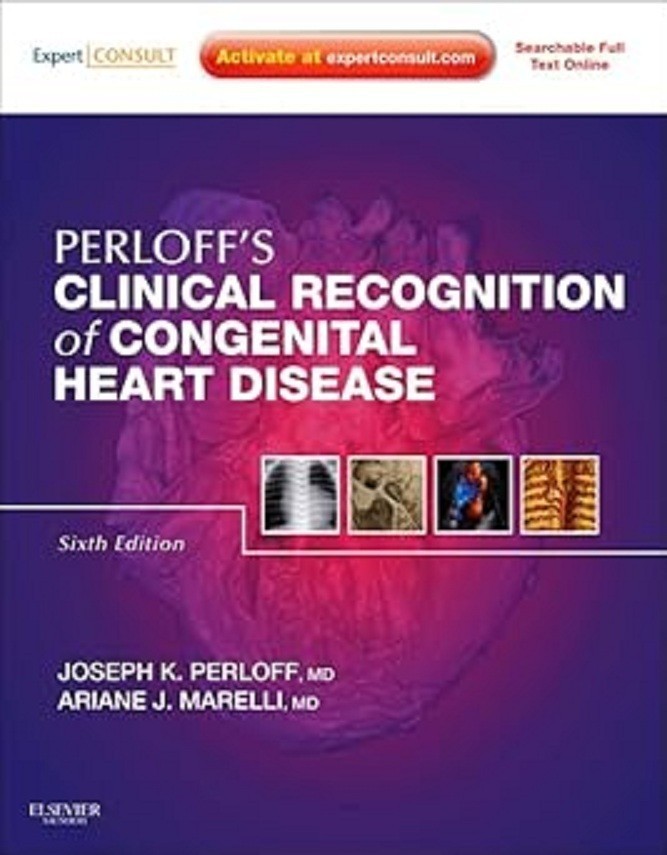 Perloff&rsquo;s Clinical Recognition of Congenital Heart Disease Hardcover s885