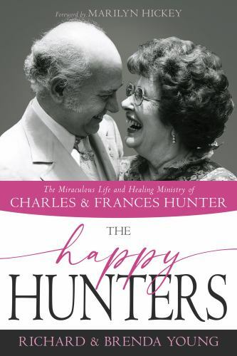 The Happy Hunters: The Miraculous Life and Heal- 9781641236683, paperback, Young