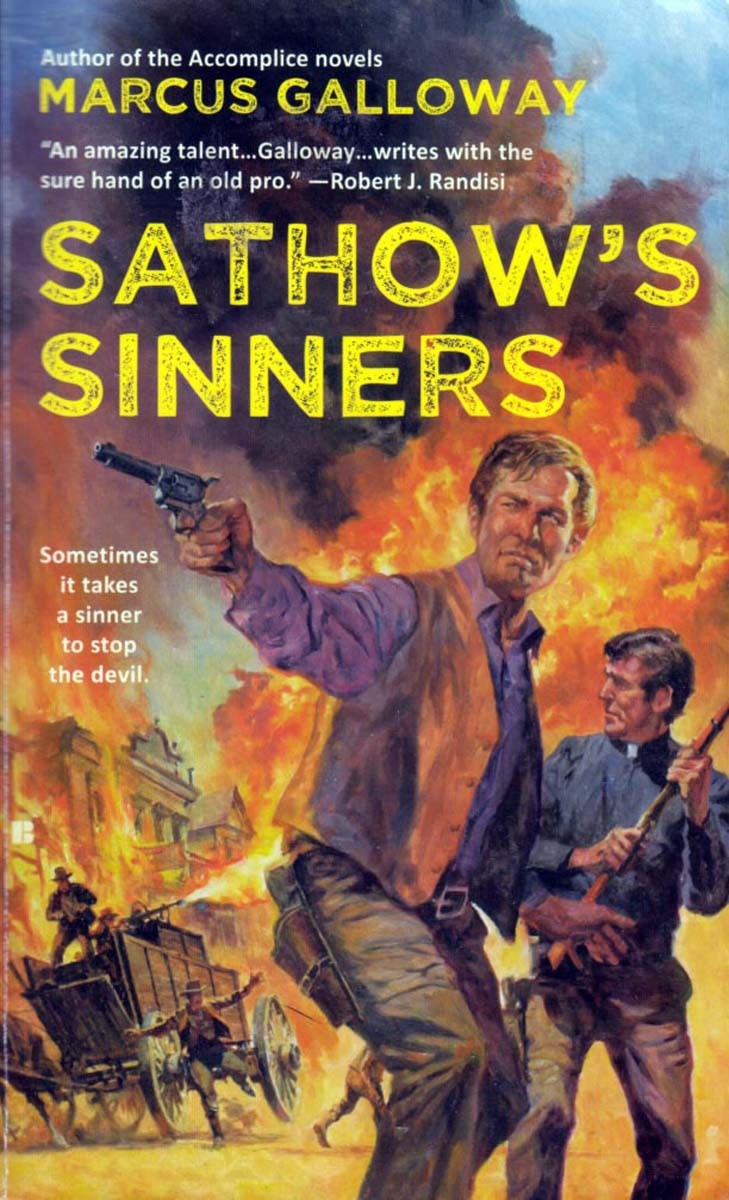 Sathow&rsquo;s Sinners by Marcus Galloway / 2015 Berkley Western