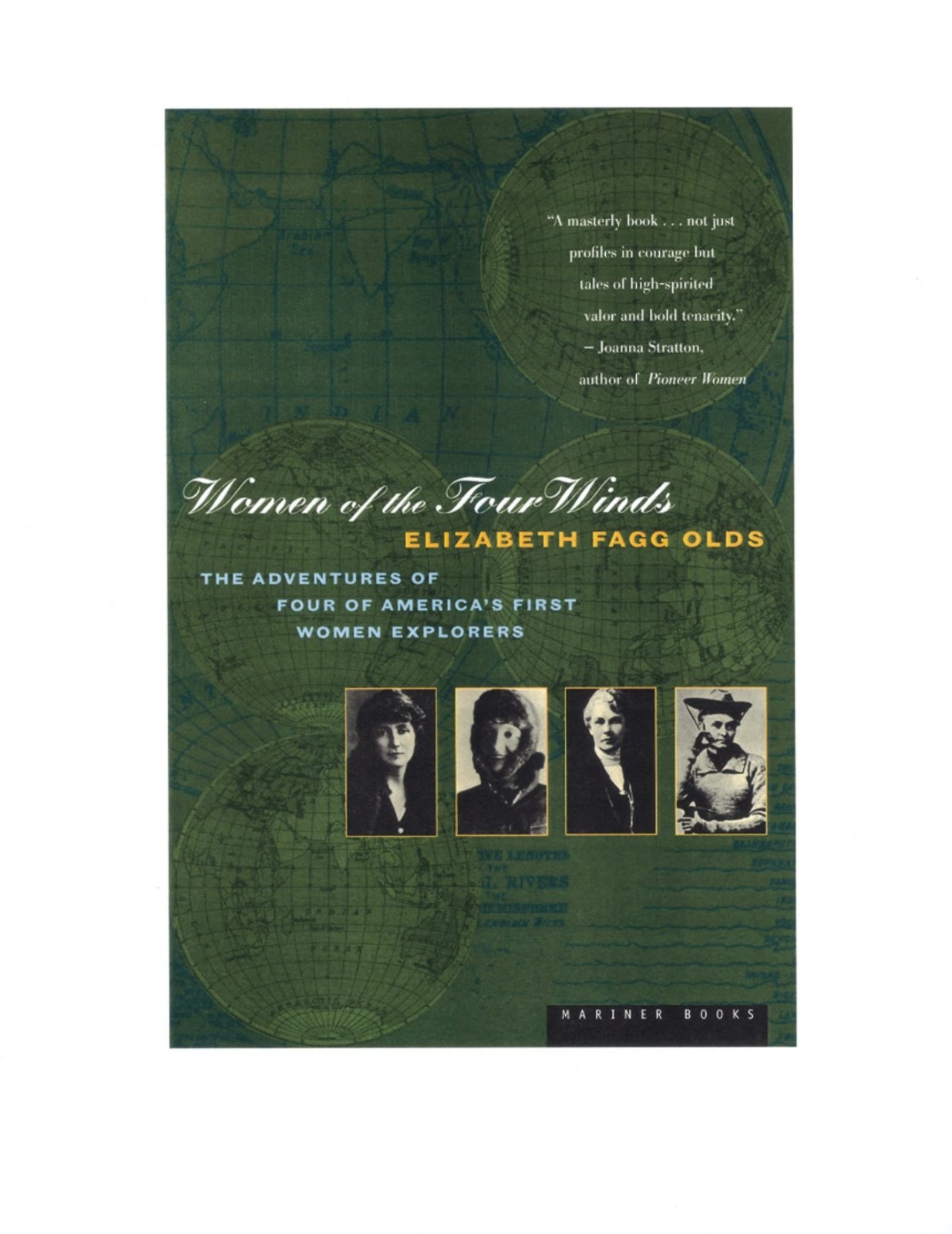 Women of the Four Winds: The Adventures of Four of America&rsquo;s first women exp…