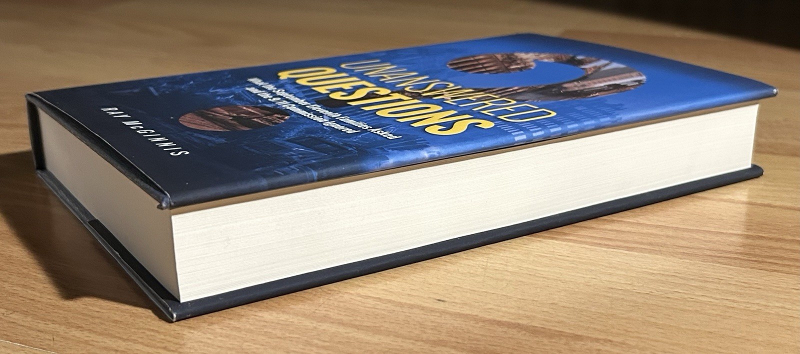 Unanswered Questions By Ray McGinnis What The 9/11 Commission Ignored Hardcover