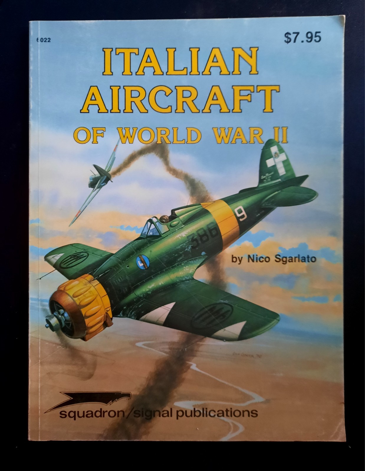 Italian Aircraft of World War II Nico Sgarlato Squadron Signal Publications 1979
