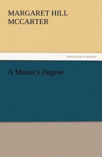 A Master&rsquo;s Degree