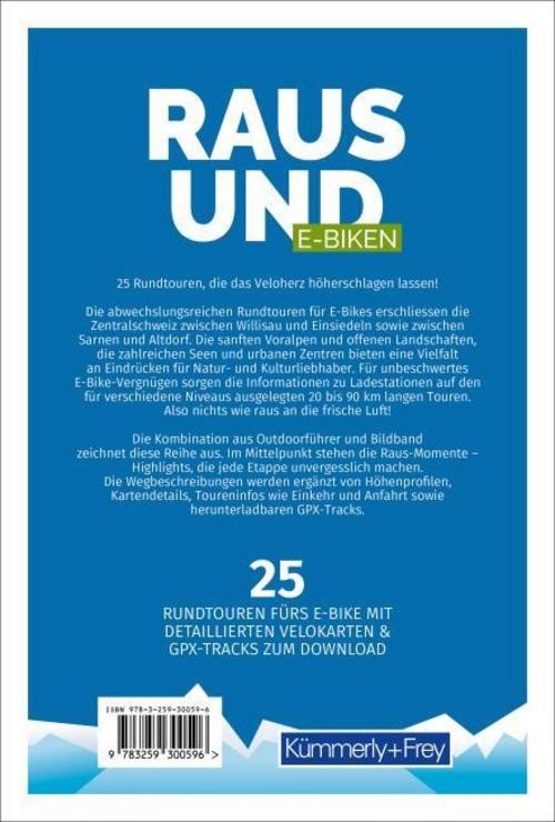 Kümmerly+Frey Raus und E-Biken Rundtouren Zentralschweiz – E-Bikeführer Mar …