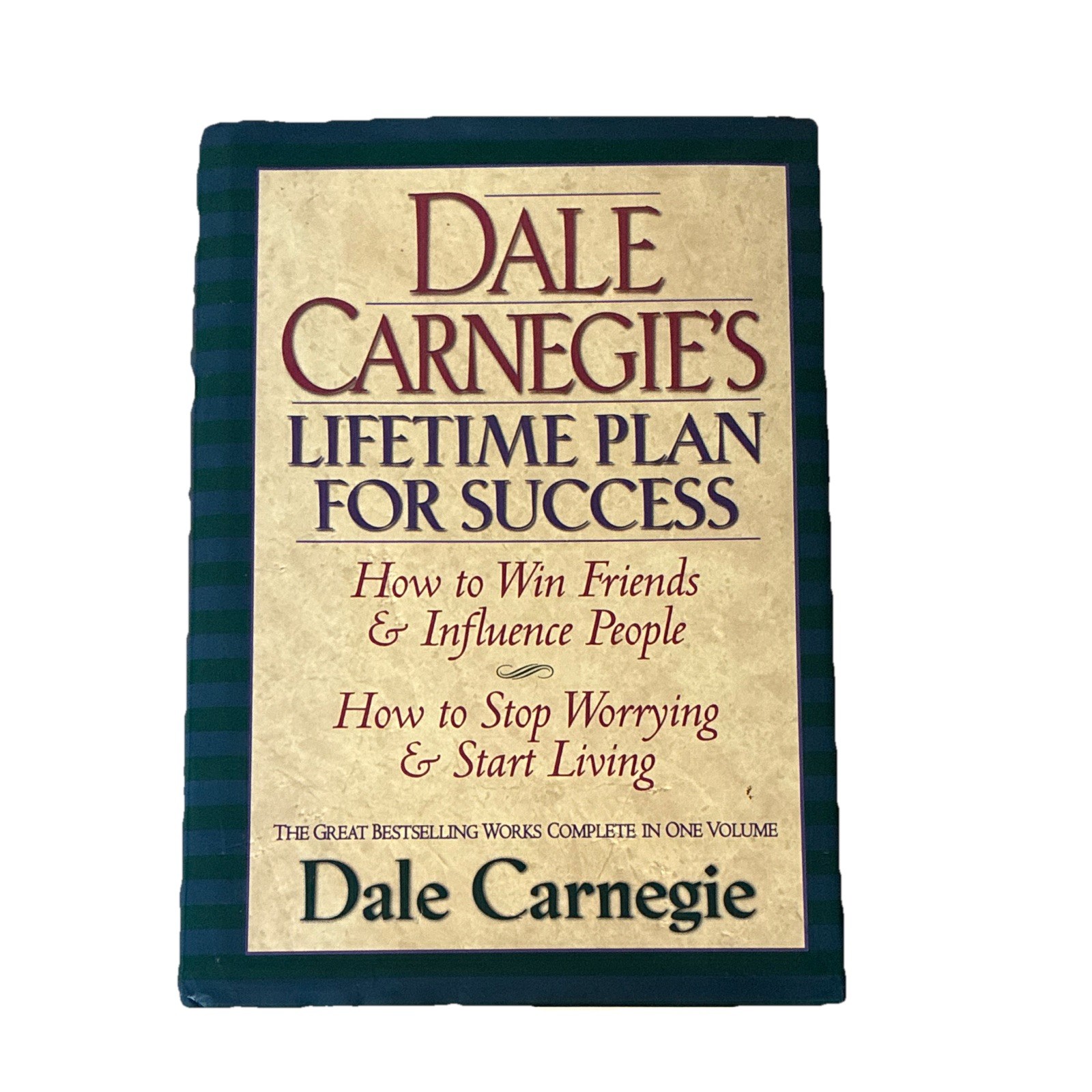 First Addition: Dale Carnegie Win Friends & Stop Worry