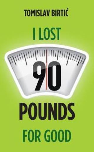 I Lost 90 Pounds For Good