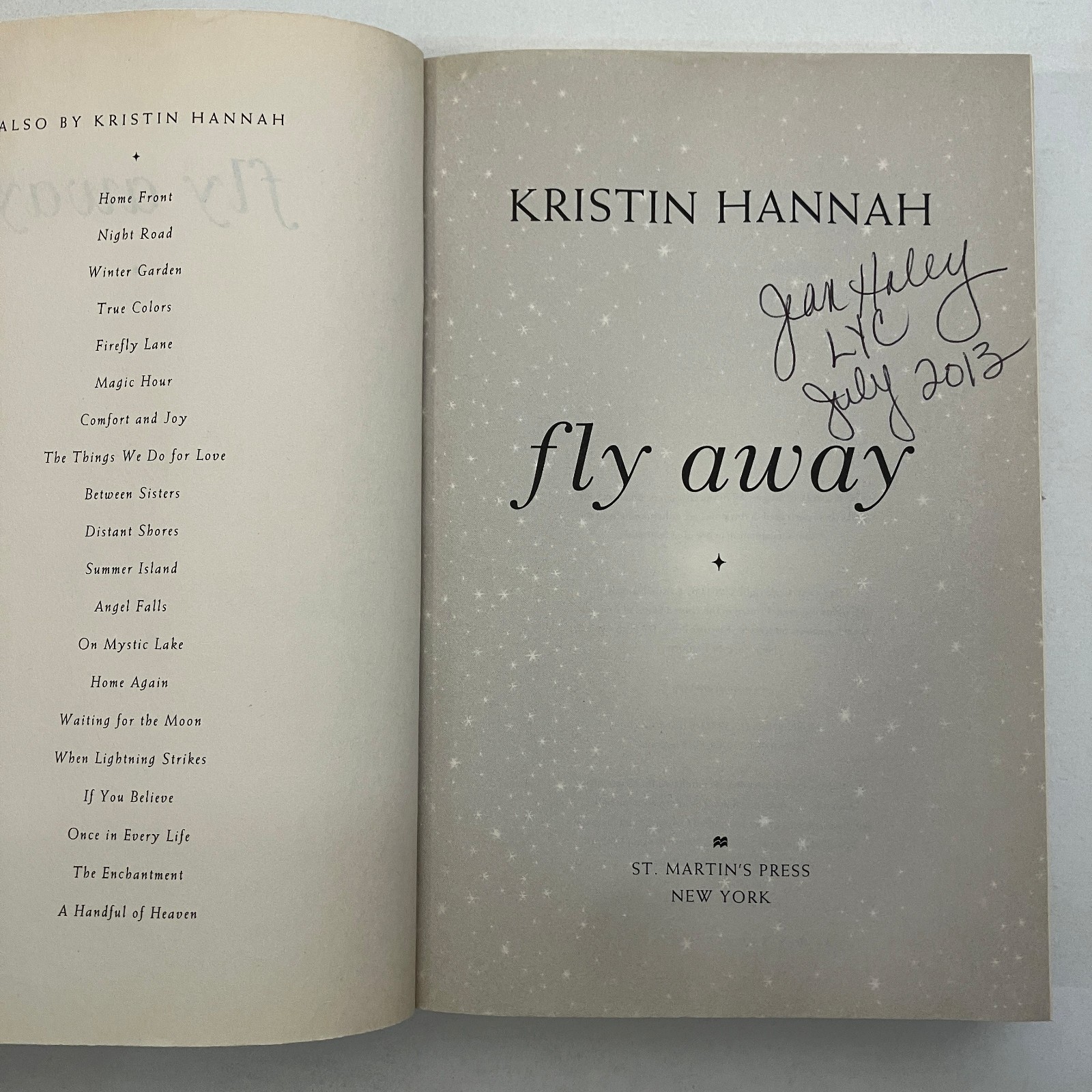 Fly Away Kristin Hannah SIGNED St Martin&rsquo;s Press 2013 HCDJ Family Heartwarming