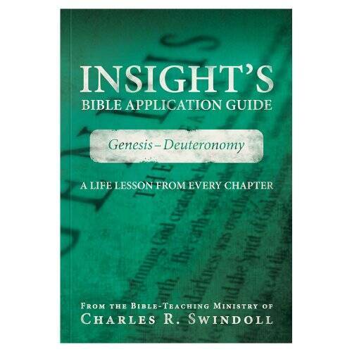 Insight&rsquo;s Bible Application Guide: Genesis-Deuteronomy-A Life Lesson from – GOOD