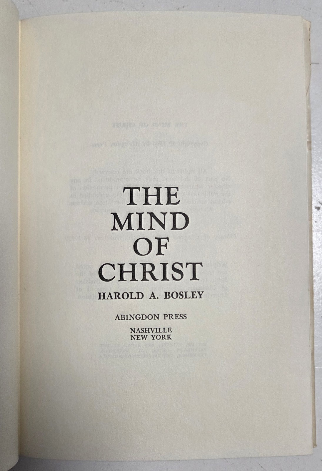 The Mind of Christ by Harold A. Bosley (Hardback, 1966, First Edition)