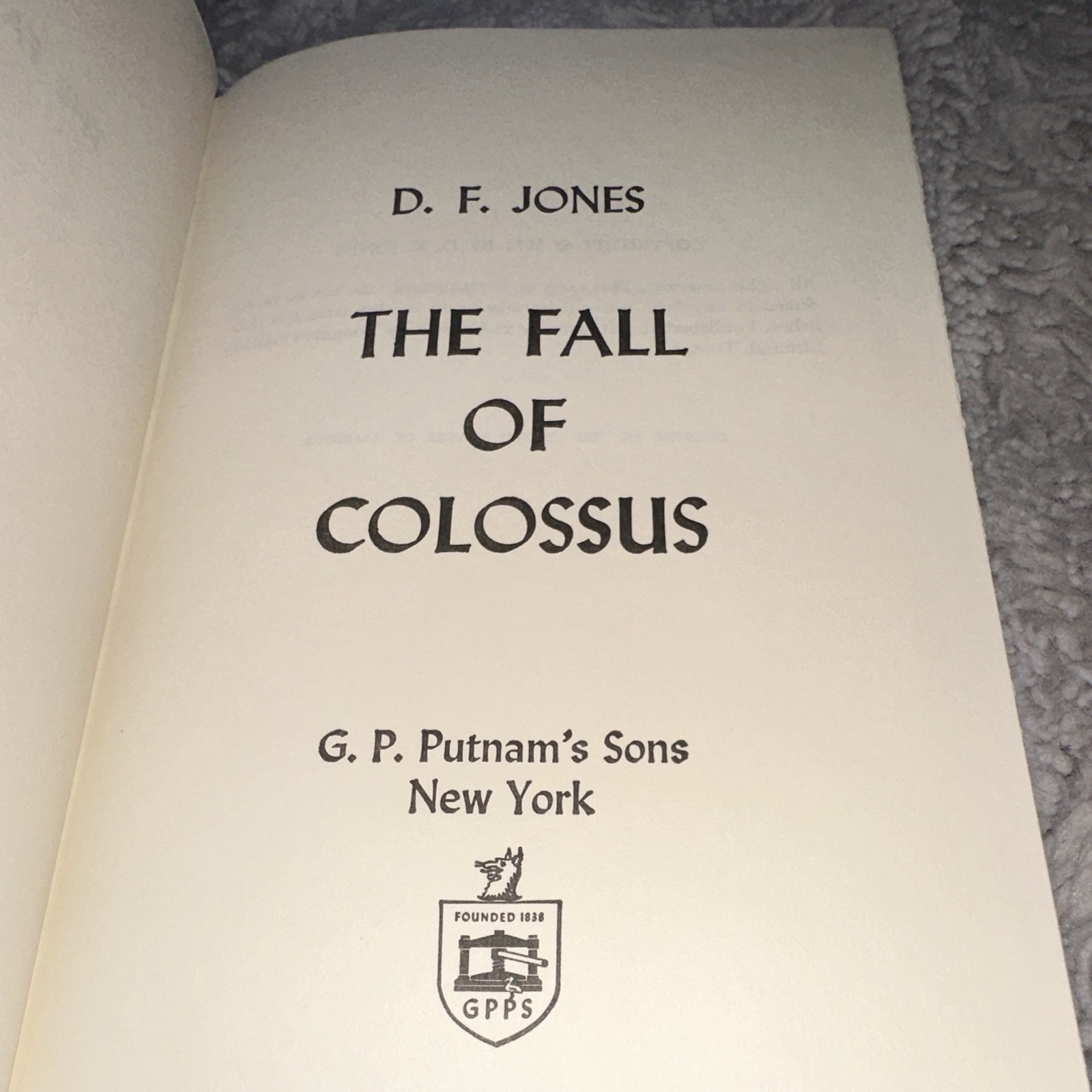 The Fall of Colossus D. F. Jones Hardcover G. P. Putnam&rsquo;s Sons 1974