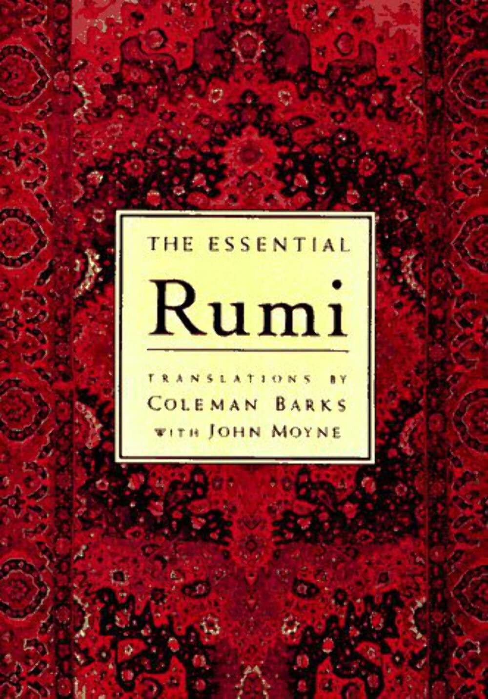 The Essential Rumi – hardcover Rumi, Jalal al-Din|Barks, Coleman|Moyne, John…