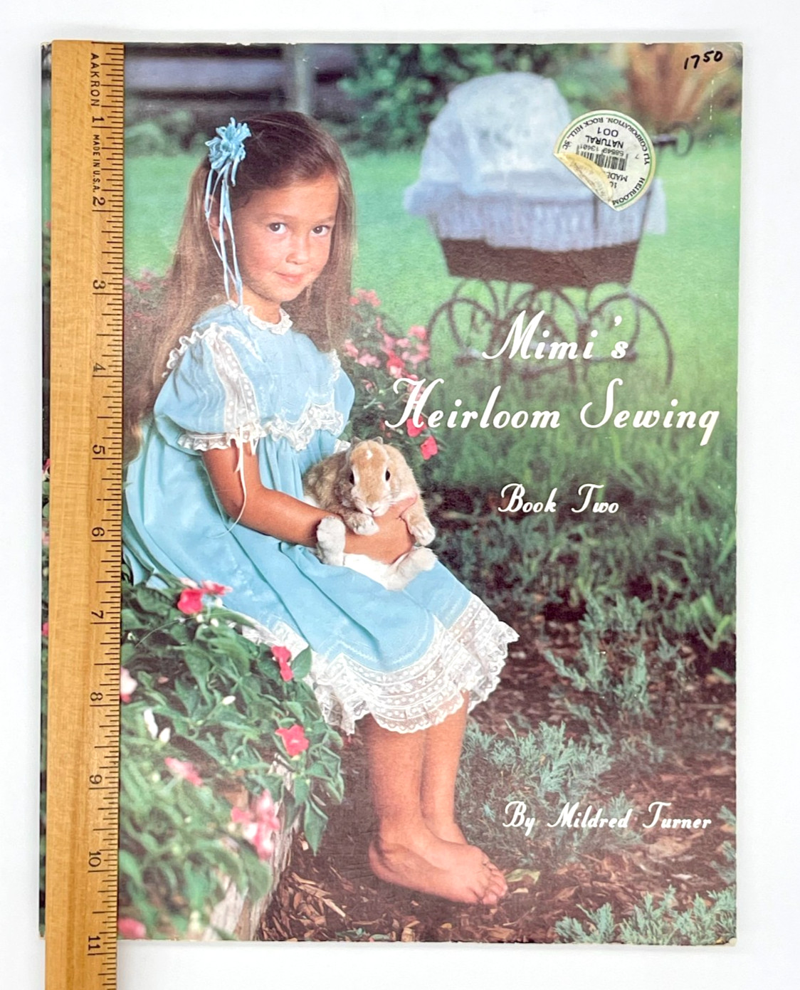 Mimi&rsquo;s Heirloom Sewing Book Two Mildred Turner 1988-175 pages Instructions Dress
