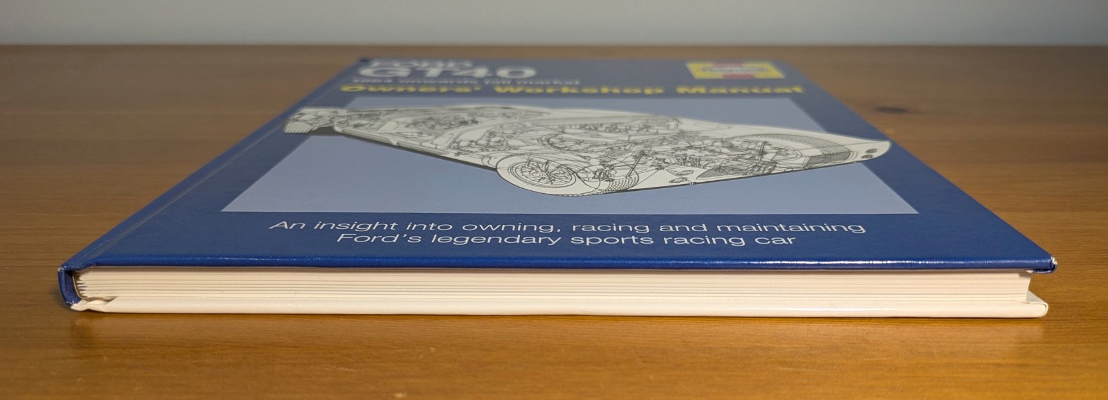Ford GT40 Owners&rsquo; Workshop Manual : 1964 Onwards (2014, HC) Haynes Racing GT VG+