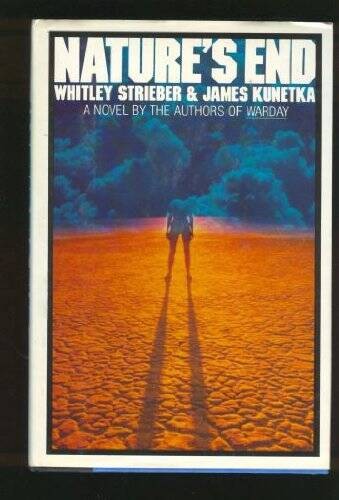Nature&rsquo;s End: The Consequences of the Twentieth Century – Hardcover – GOOD
