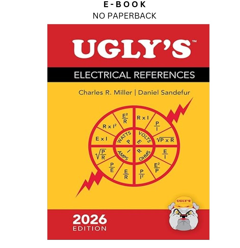 Ugly&rsquo;s Electrical References, 2026 Edition, Charles R. Miller 2026
