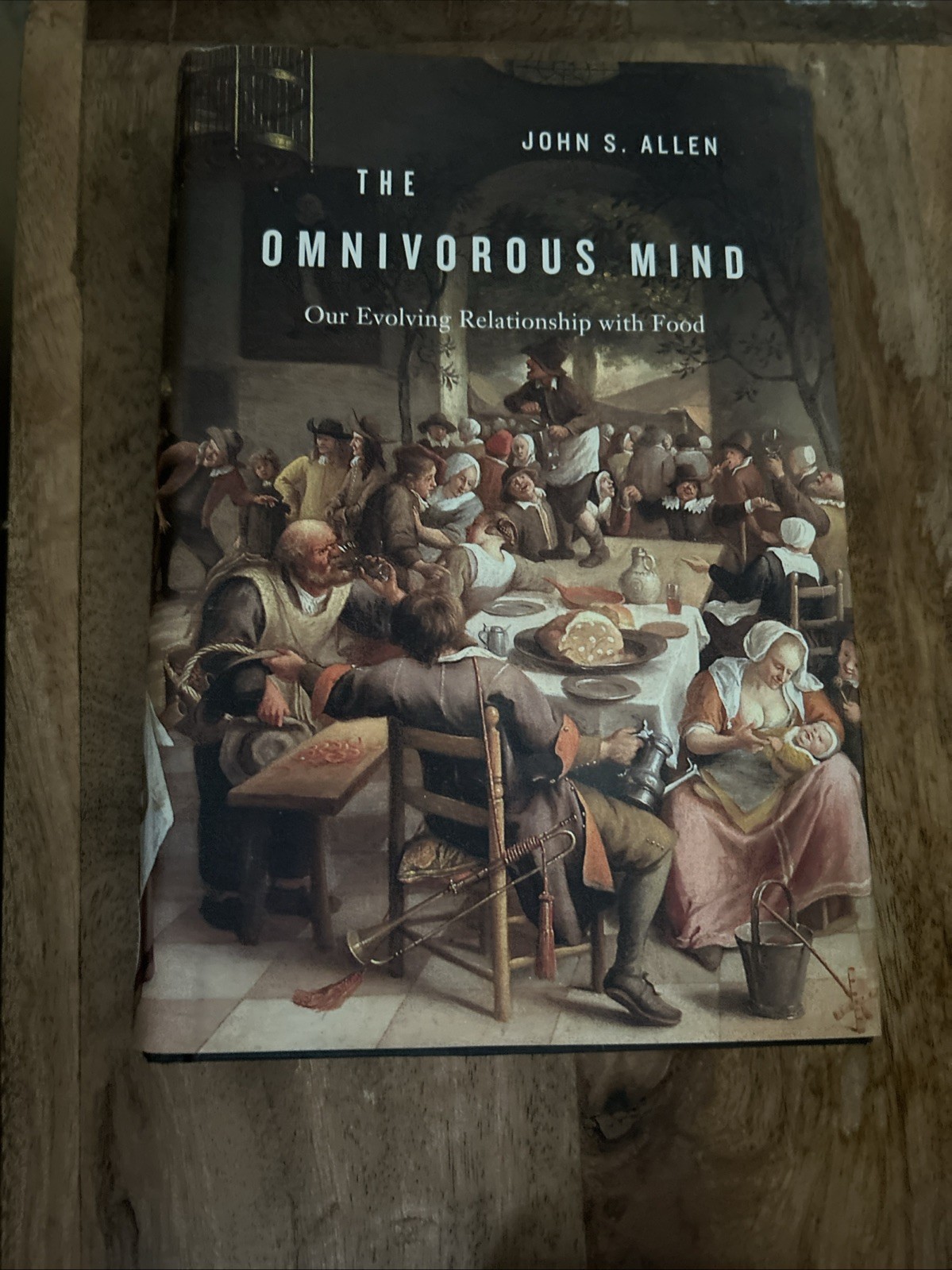 Omnivorous Mind : Our Evolving Relationship with Food by John S. Allen (2012,…