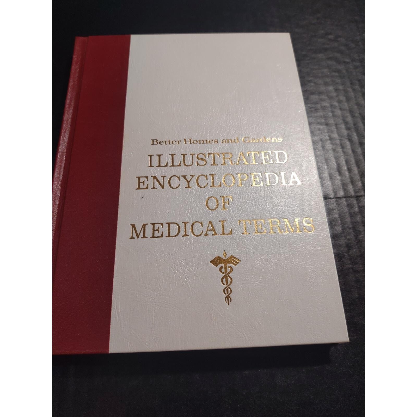 Better Homes and Gardens Illustrated Encyclopedia of Medical Terms 1967