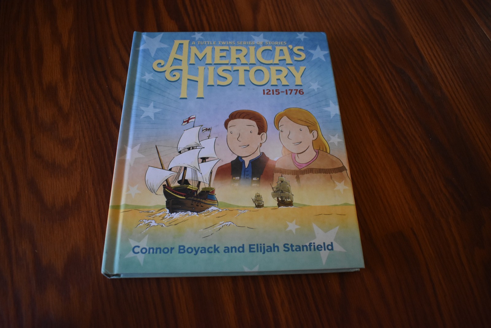 America&rsquo;s History: A Tuttle Twins Series of Stories – Volume 1 (1215-1776)