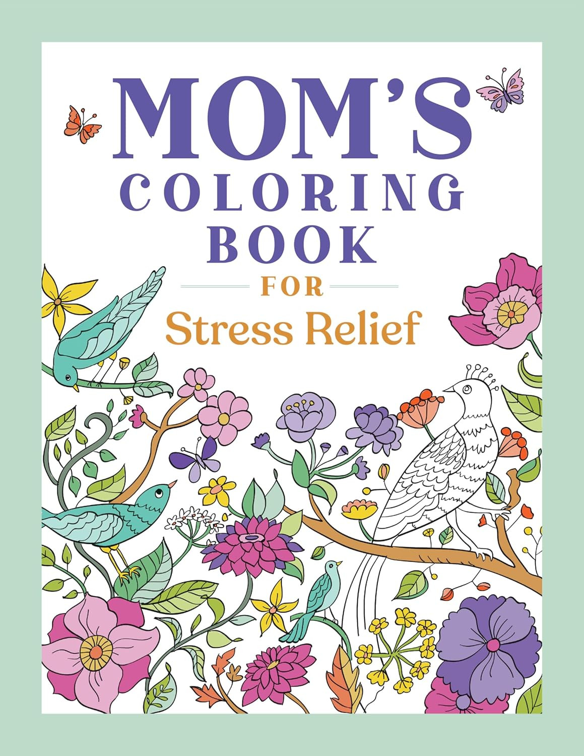 Mom Coloring Book for Stress Relief Easy Pages Relaxing Adult Coloring