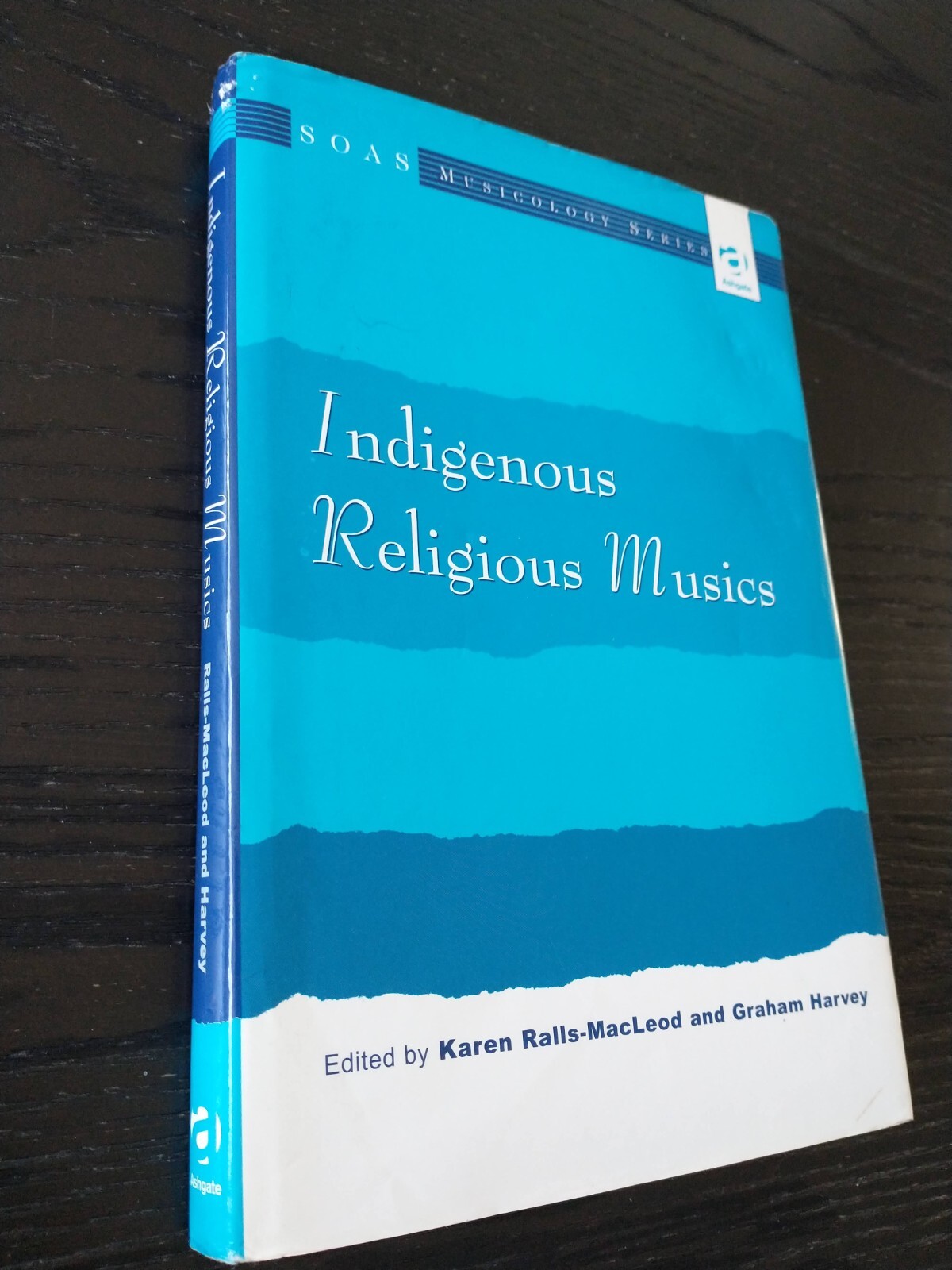 Indigenous Religious Musics (SOAS Studies in Music), 2000 first edition, no CD