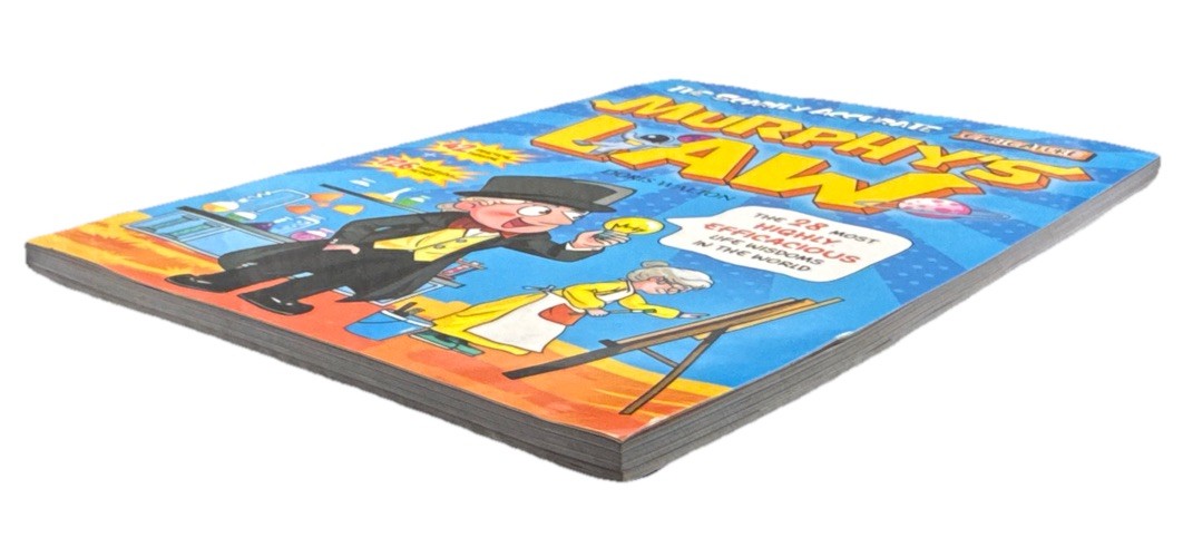 The Scarily Accurate Caricature: Murphy&rsquo;s Law by Doris Walton – Trade Paperback