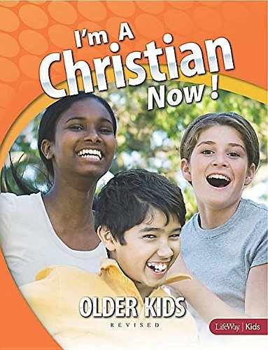 I&rsquo;m a Christian Now: Older Kids – Paperback, by capps-todd – Very Good