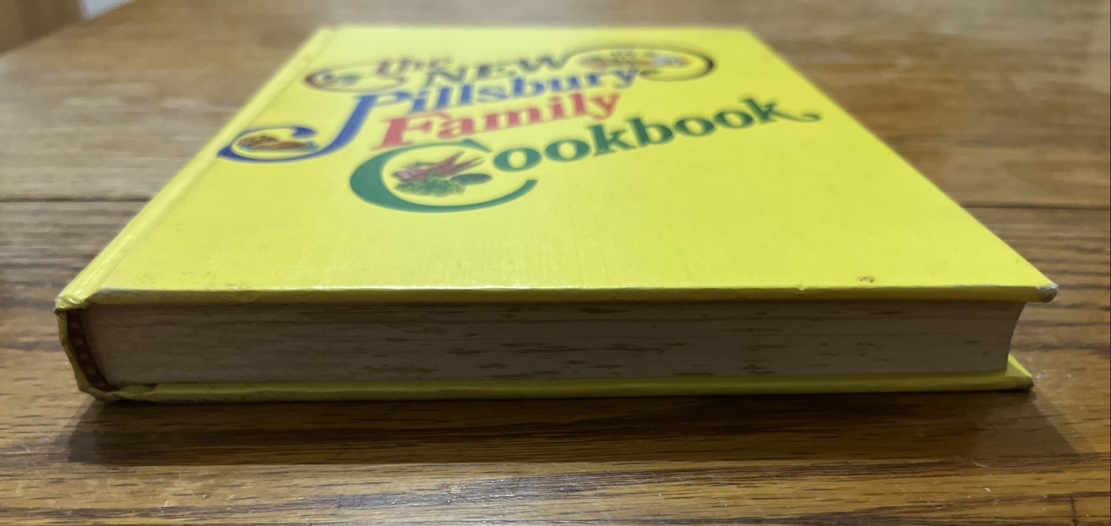 The New Pillsbury Family Cookbook, HC 1972 Second Printing