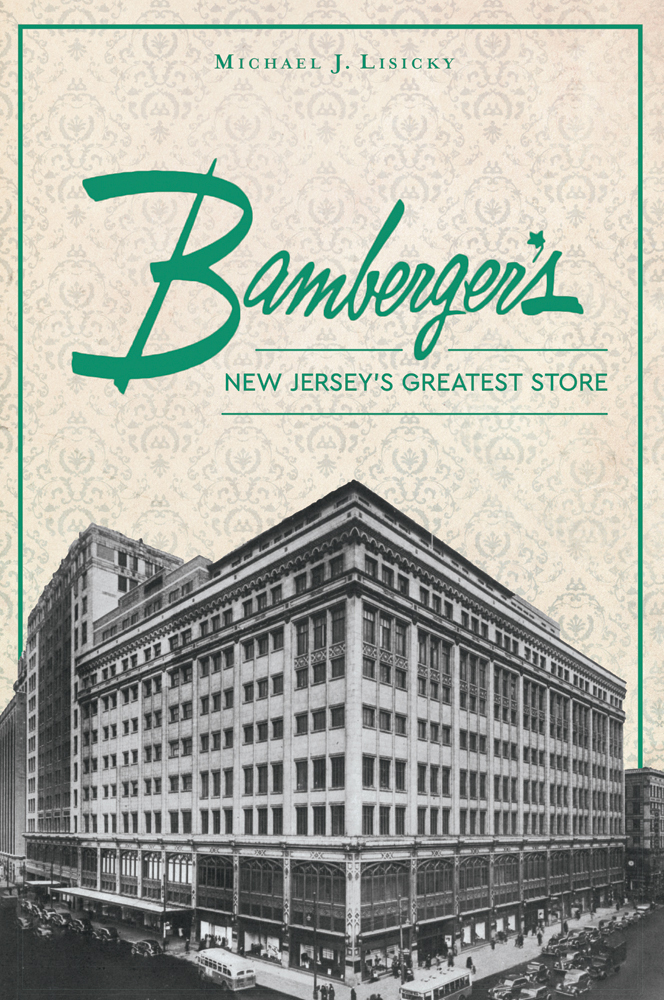 Bamberger&rsquo;s, New Jersey, Landmarks, Paperback