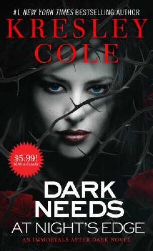 Dark Needs at Night&rsquo;s Edge (Immortals After Dark) – Mass Market Paperback – GOOD