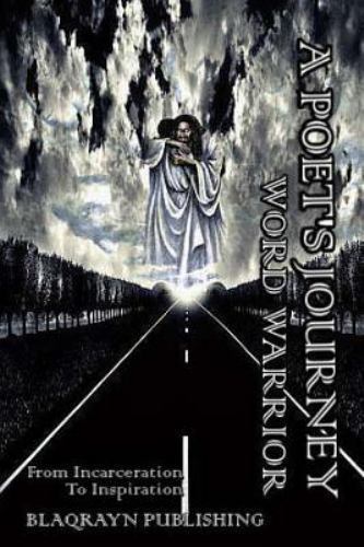 A Poet&rsquo;s Journey by Warrior, Word, Brand New, Free shipping in the US