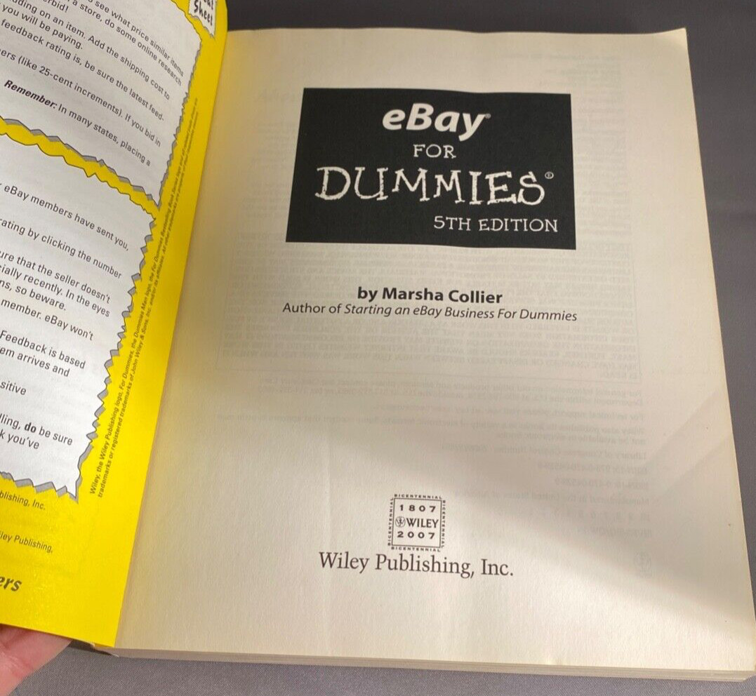 EBay for » Dummies » 5th Edition by Marsha Collier . Paperback . Wiley. 350+ Pages