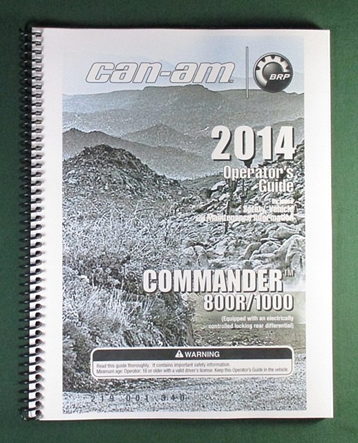2014 Can-Am Commander 800R Owner&rsquo;s Manual: 164 Pages & Protective Covers