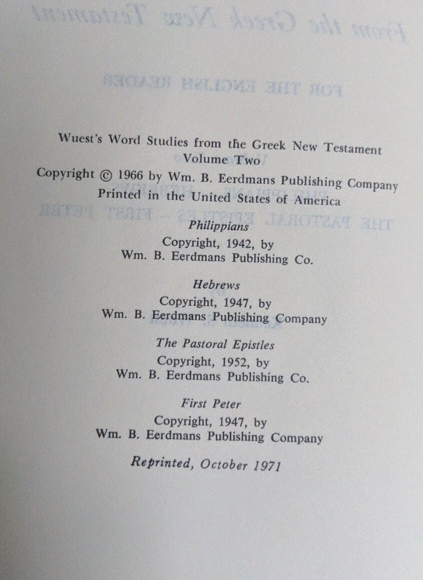 Wuest&rsquo;s Word Studies Greek New Testament Volume Two (2)
