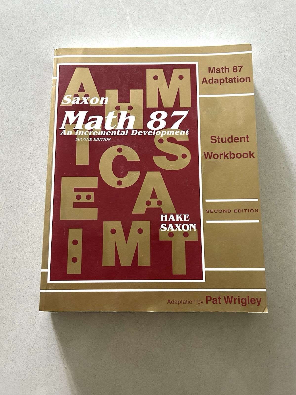 Math 87 (Second Edition) Adaptation Workbook
