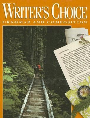 Writer&rsquo;s Choice: Grammar and Composition Grade 10 Student Edition by McGraw-Hill