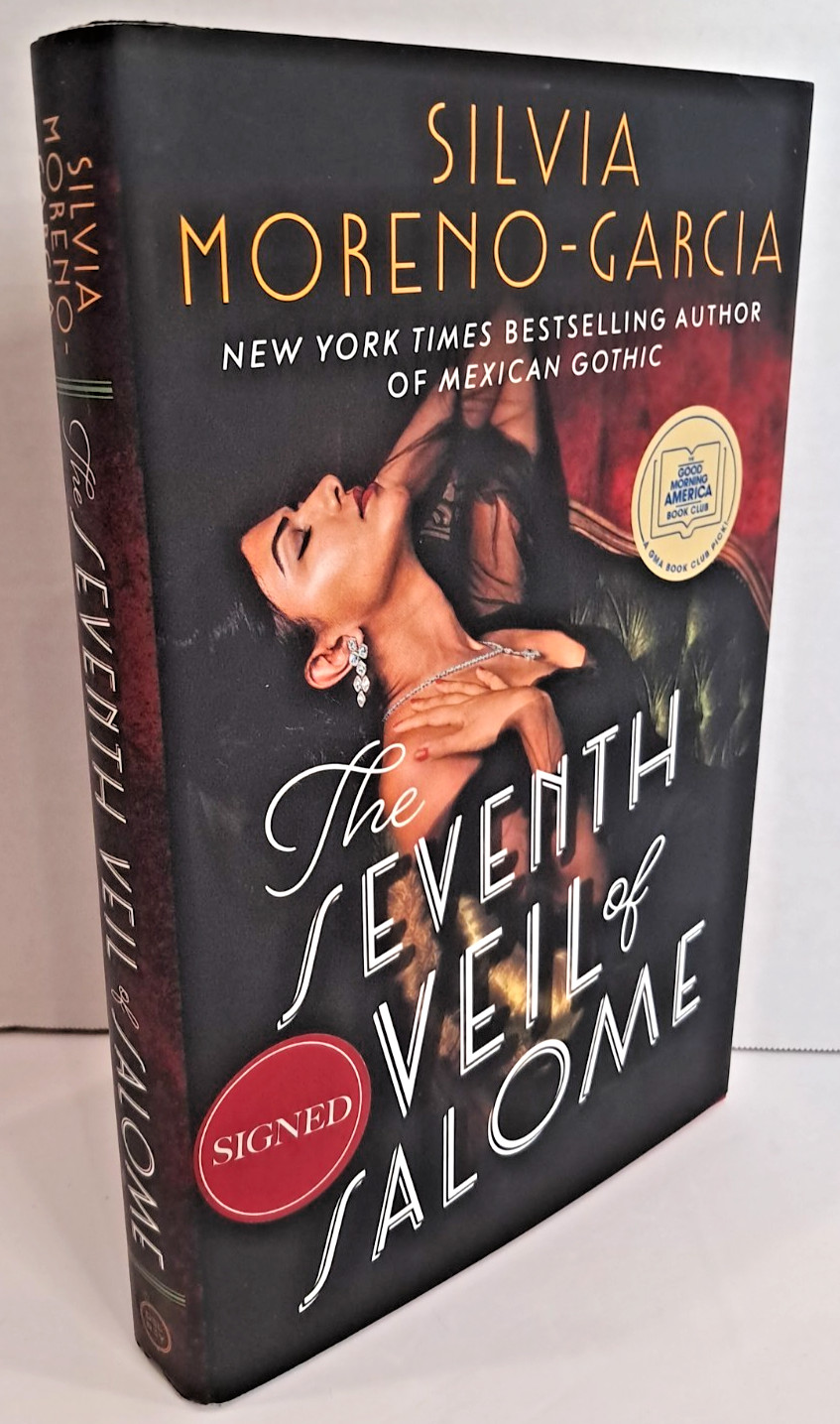 &lsquo;SIGNED&rsquo; The Seventh Veil of Salome by Silvia Moreno-Garcia – 1st Printing SHELF