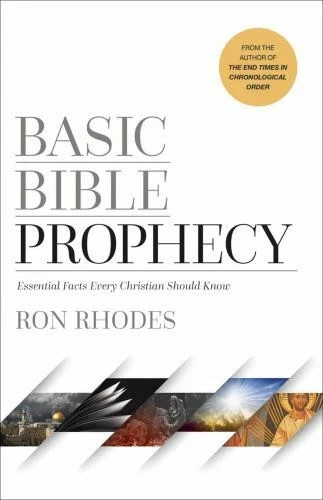 Basic Bible Prophecy: Essential Facts Every C- paperback, Ron Rhodes, 0736980334
